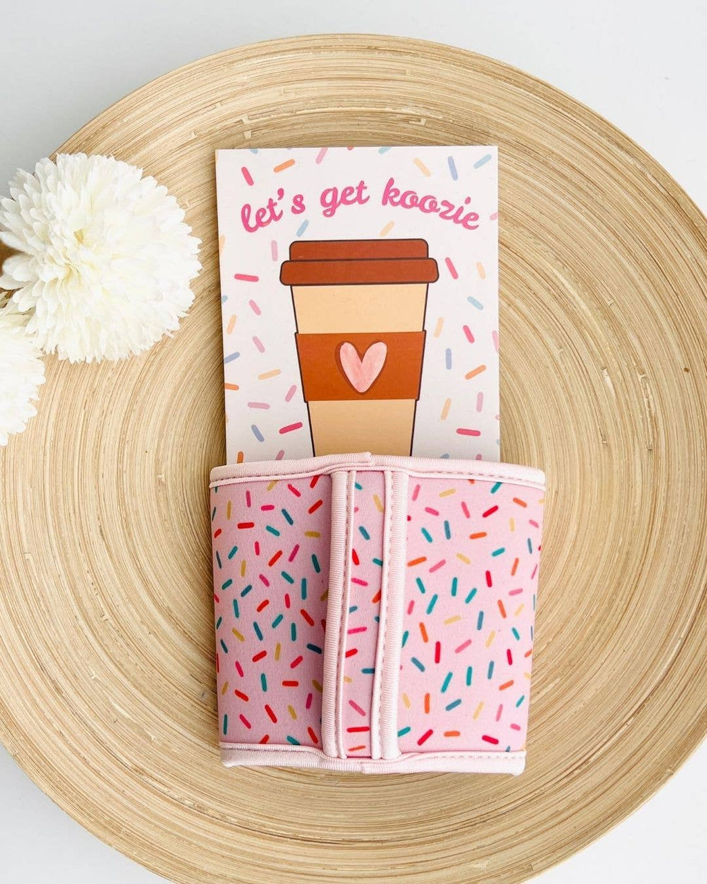 Sprinkles Let's Get Koozie | Drink Sleeve Coffee Cup Handle