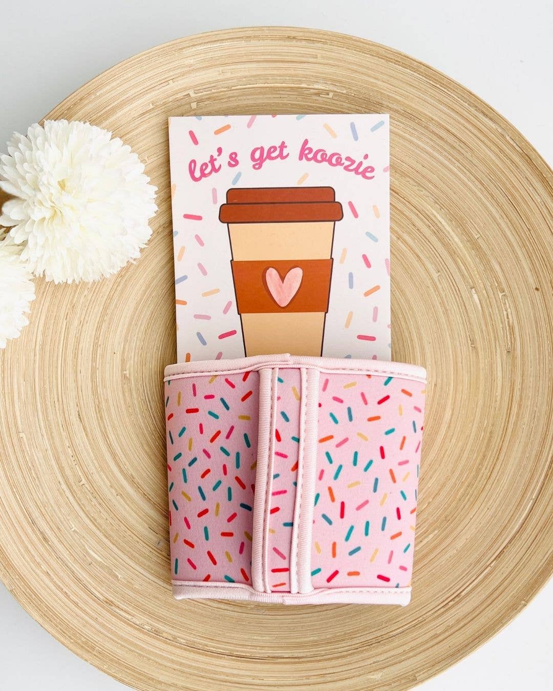 Sprinkles Let's Get Koozie | Drink Sleeve Coffee Cup Handle