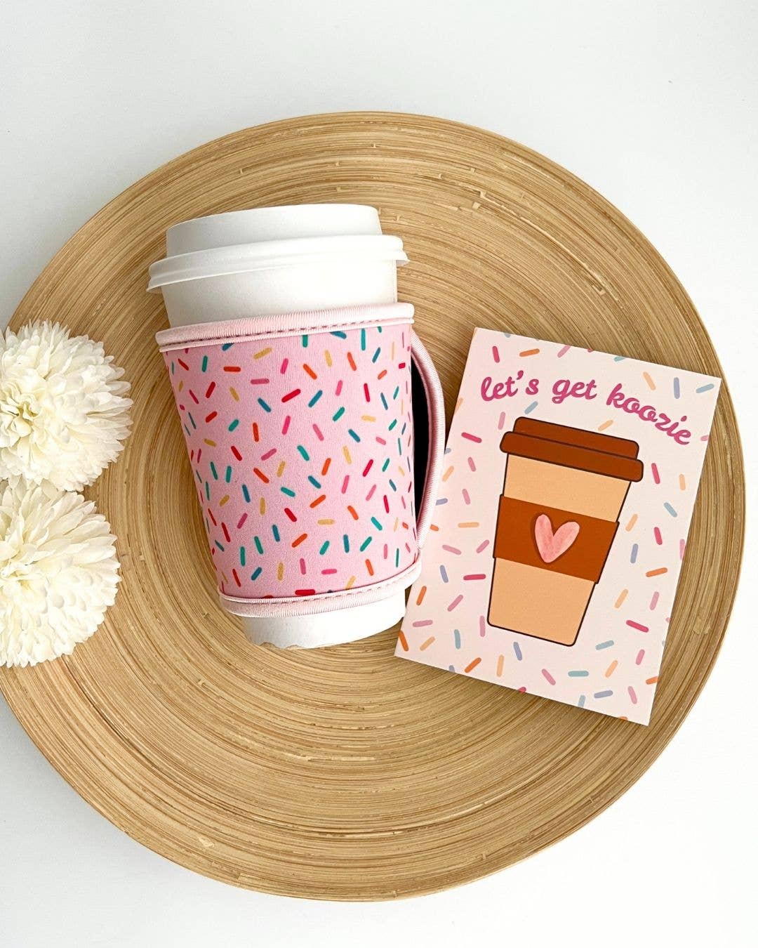 Sprinkles Let's Get Koozie | Drink Sleeve Coffee Cup Handle