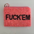 HAND BEADED FUCK'EM COIN PURSE