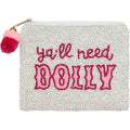 Ya’ll Need Dolly Beaded Pouch