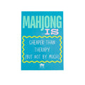 My Fair Mahjong MAHJONG SHUFFLE CARD  |  Mahjong Is Series  |  Sized to Store with League Cards: Blue- Cheaper than Therapy