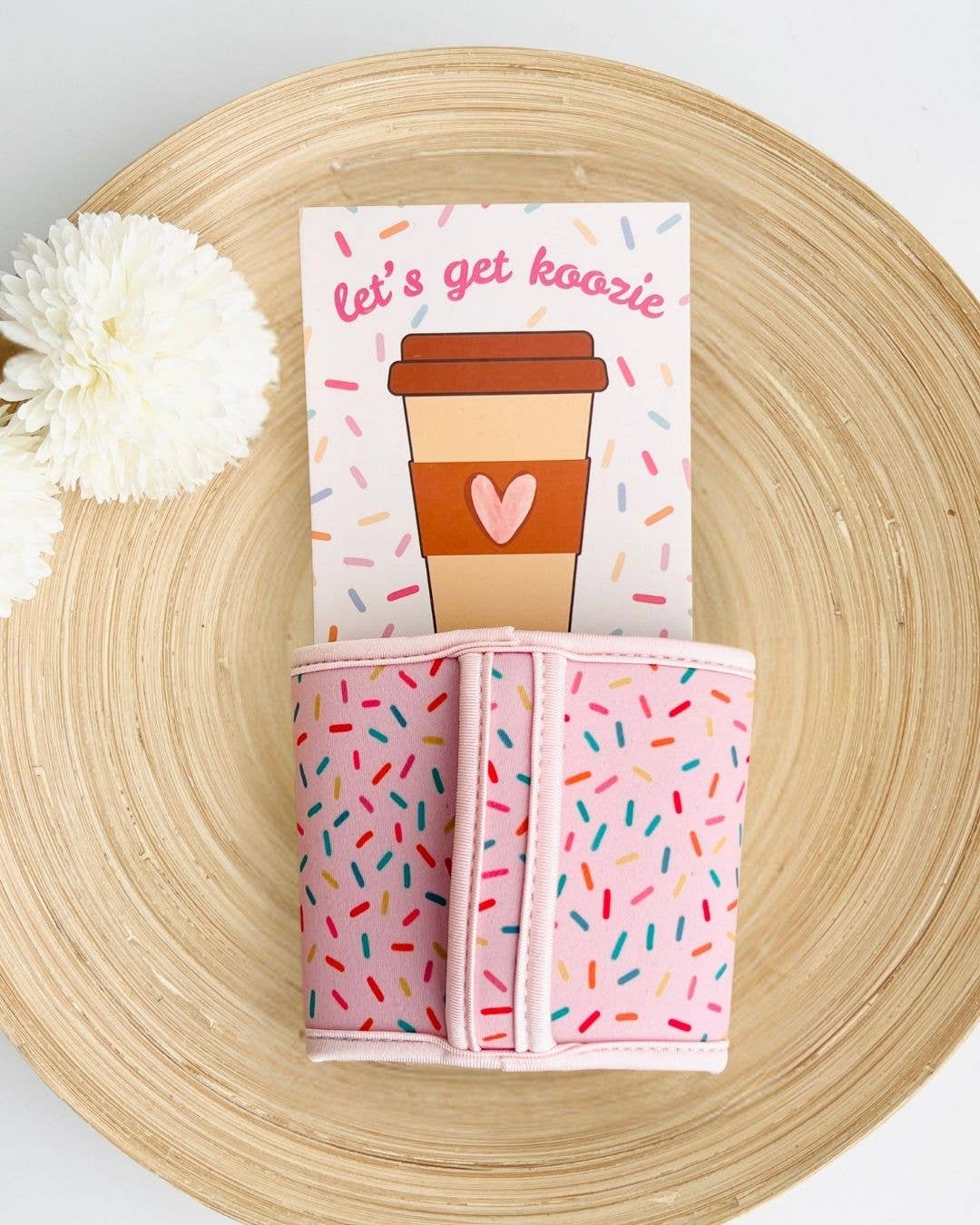Sprinkles Let's Get Koozie | Drink Sleeve Coffee Cup Handle
